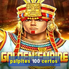 palpites 100 certos